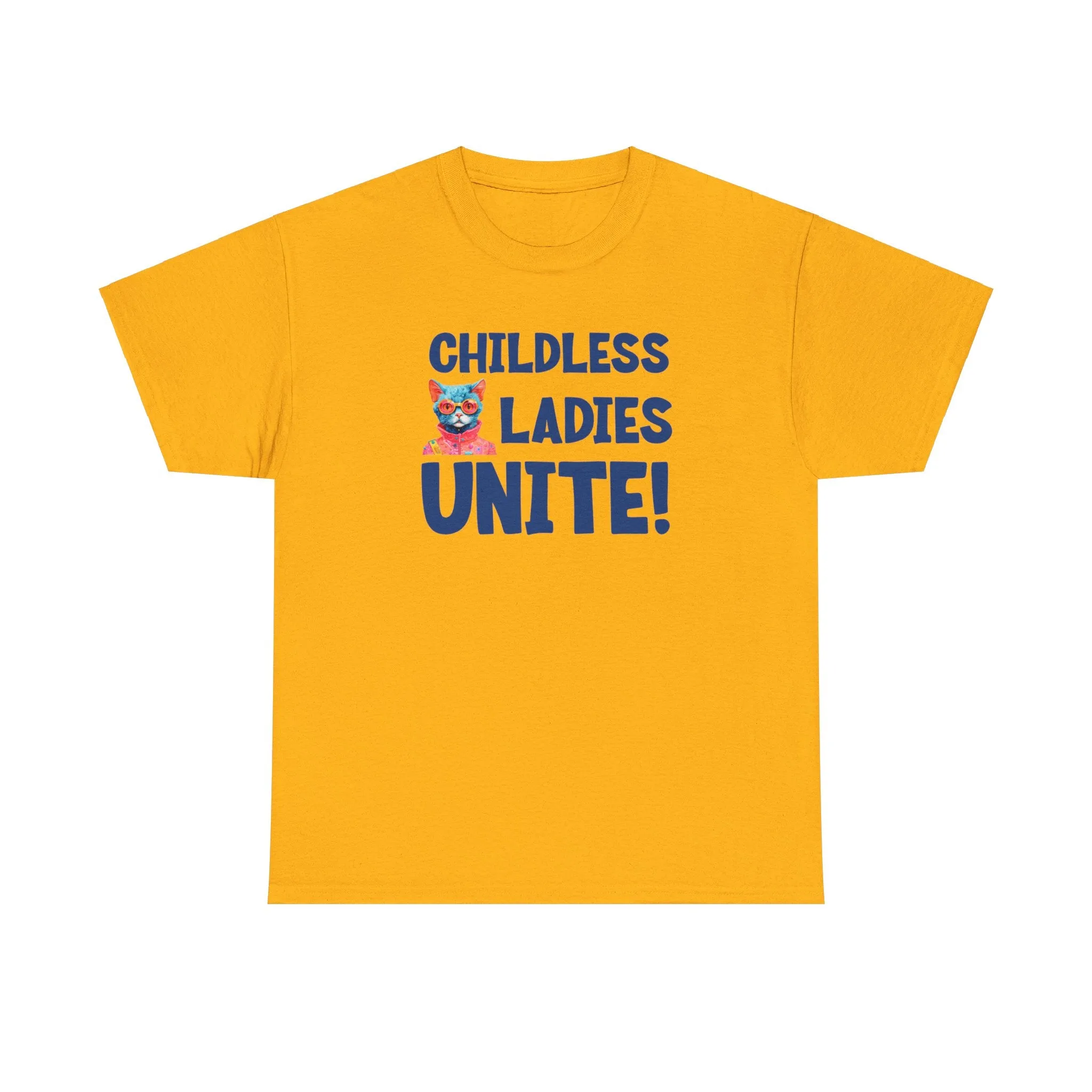 Childless Cat Ladies Unite! - Shirt