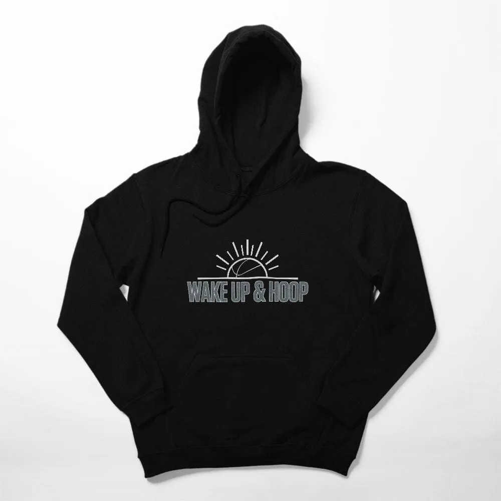 Wake Up & Hoop Hoodie